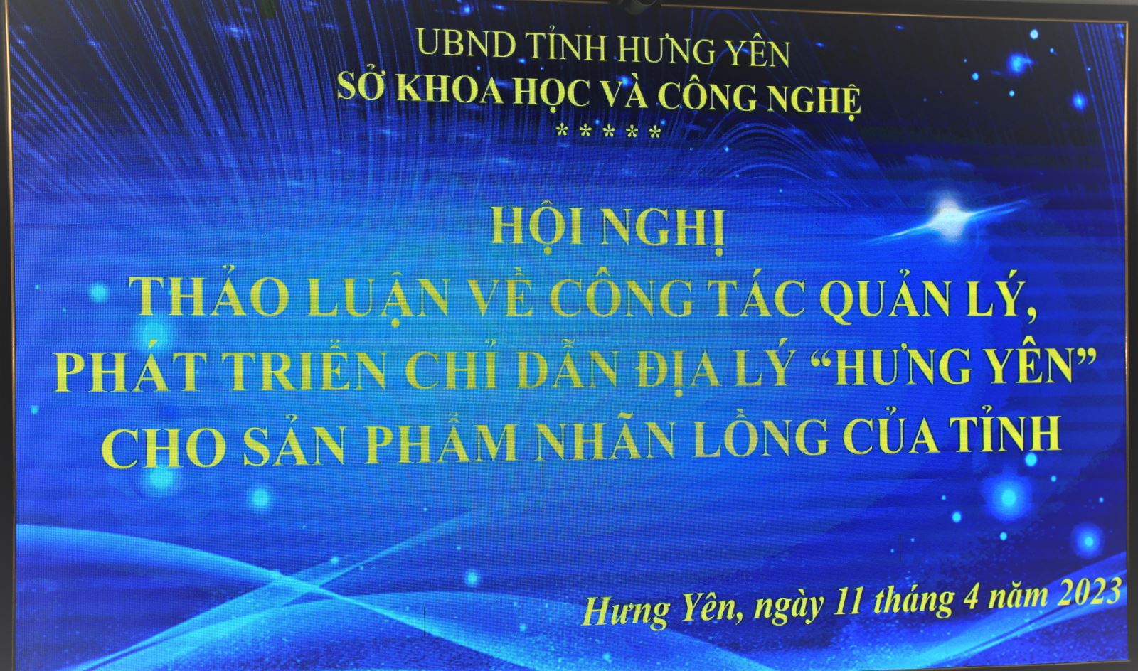 Hội nghị thảo luận về công tác quản lý, phát triển chỉ dẫn địa lý “Hưng Yên” cho sản phẩm nhãn lồng của tỉnh.