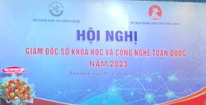 Hội nghị Giám đốc Sở Khoa học và Công nghệ toàn quốc năm 2023 tại tỉnh Bình Định